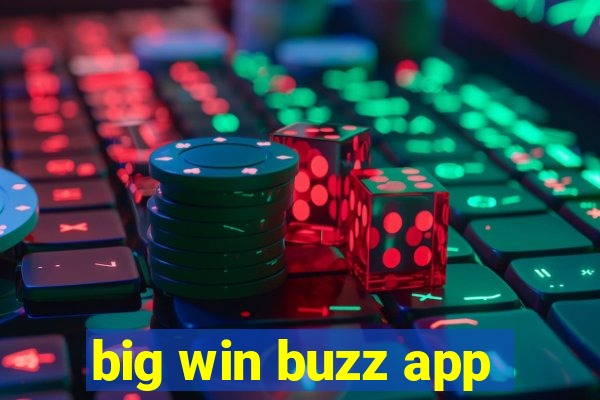 big win buzz app